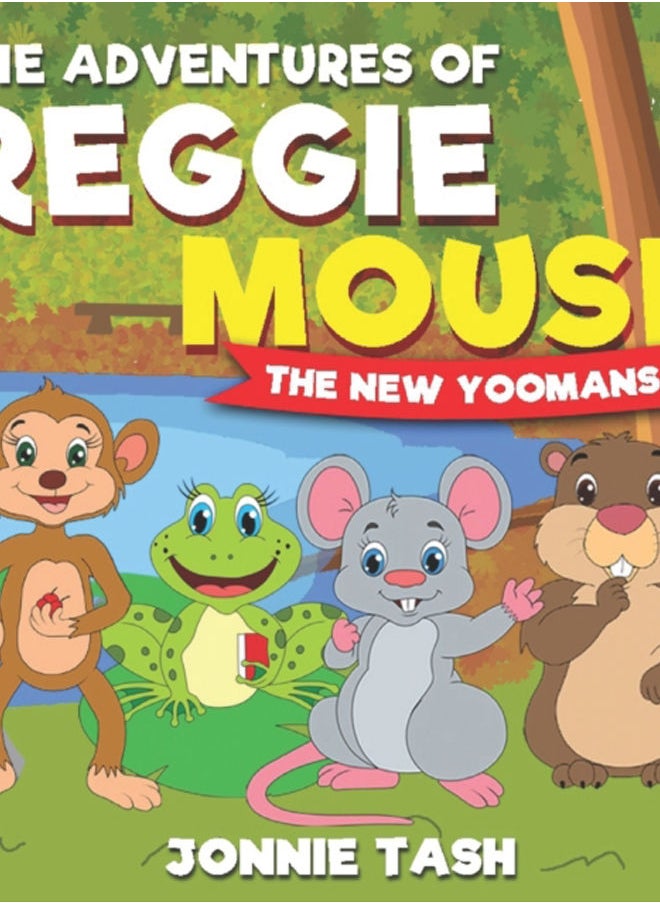 The Adventures of Reggie Mouse and his Forest Friends : The New Yoomans : 1 - pzsku/Z153F1FF8CFB2FAAB2945Z/45/_/1694262782/5a1c7bdb-45a8-47e1-a64f-8eed44a5b3f9