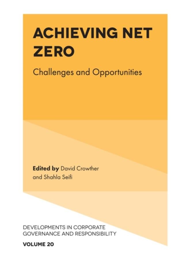 Achieving Net Zero : Challenges and Opportunities 