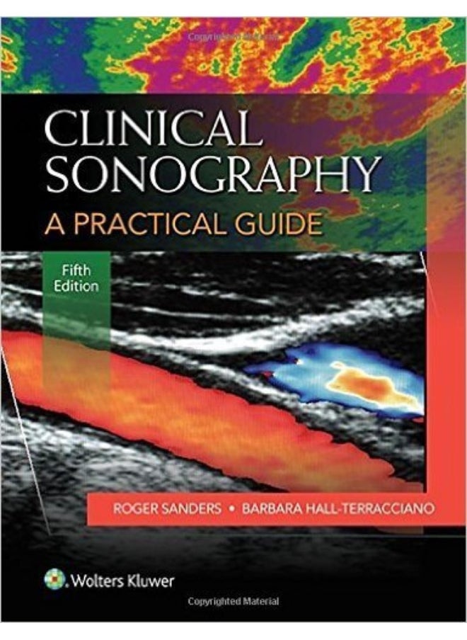 Clinical Sonography : A Practical Guide, 5/e 