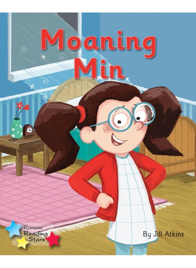 Moaning Min : Phonics Phase 3
