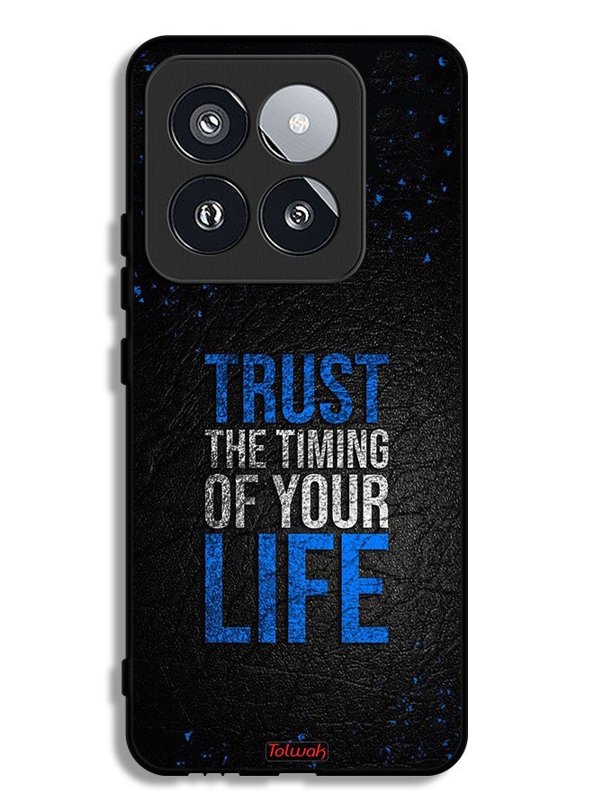 Tolwak Xiaomi 14 Pro Protective Case Cover Trust The Timing Of Your Life - Image 1