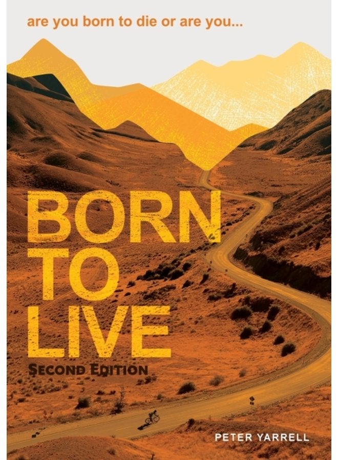 Born to Live - Paperback