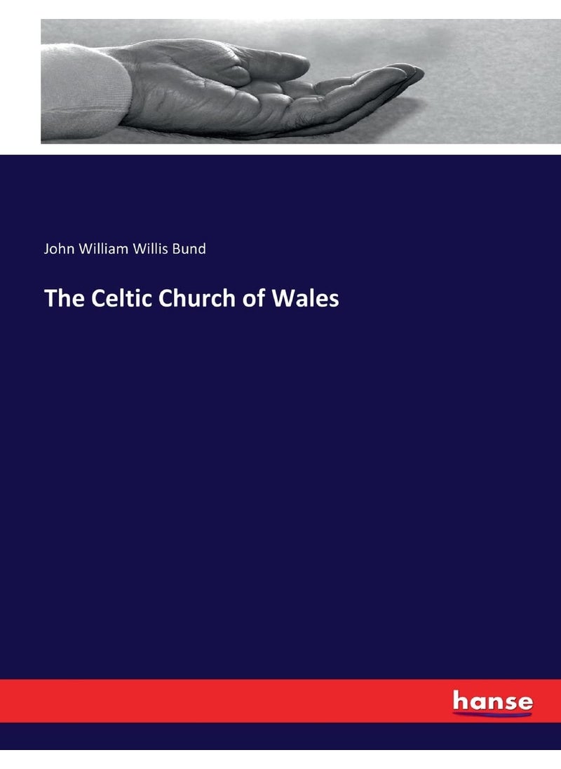 The Celtic Church of Wales  - Image 1