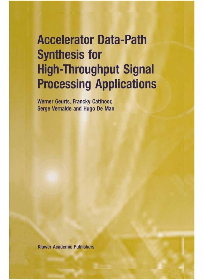 Accelerator Data-Path Synthesis for High-Throughput Signal Processing Applications 