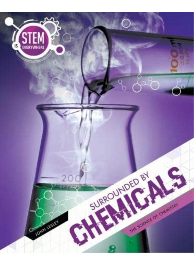 Surrounded By Chemicals 