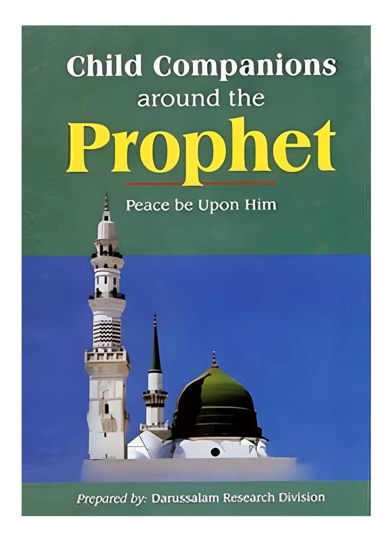 DARUSSALAM - Child Companions around the Prophet - Image 1