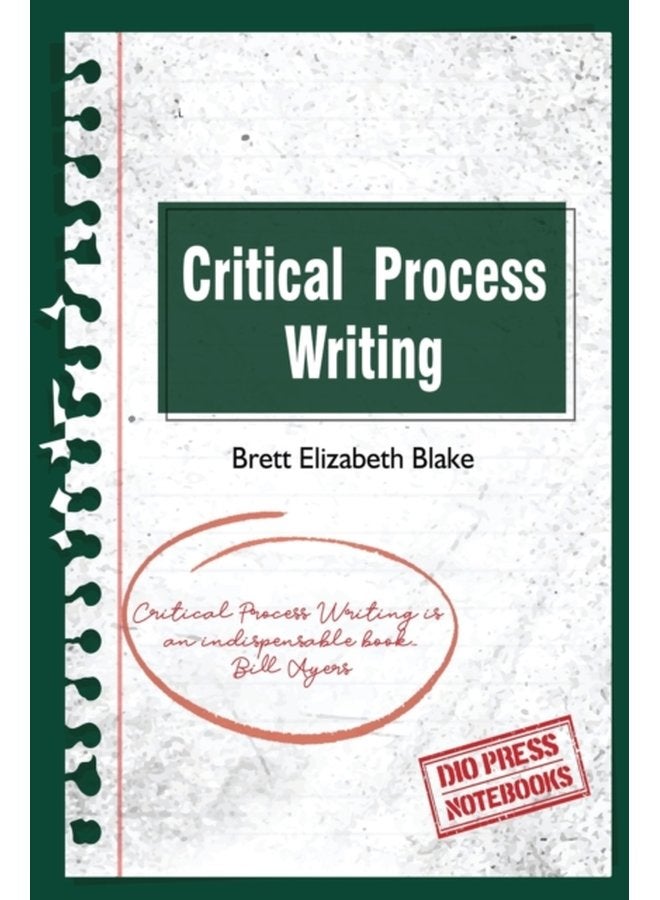 Critical Process Writing - Paperback