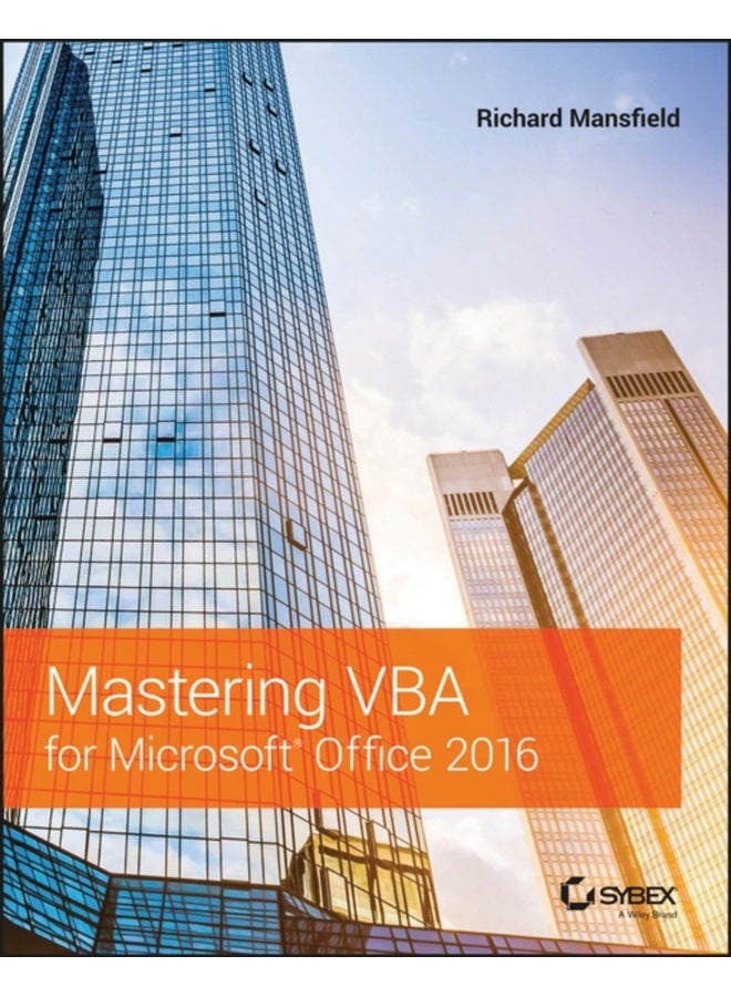 Mastering VBA for Microsoft Office 2016 
