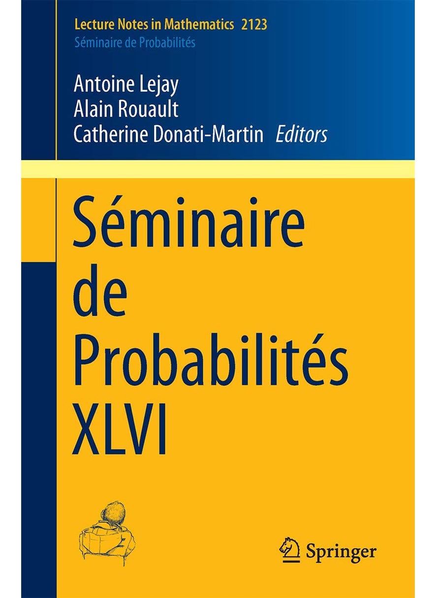Séminaire de Probabilités XLVI 