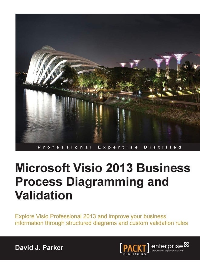 Packt Microsoft VISIO 2013 Business Process Diagramming and Validation 
