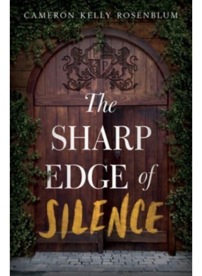 The Sharp Edge of Silence - Hardback