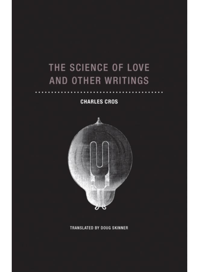 The Science of Love and Other Writings 