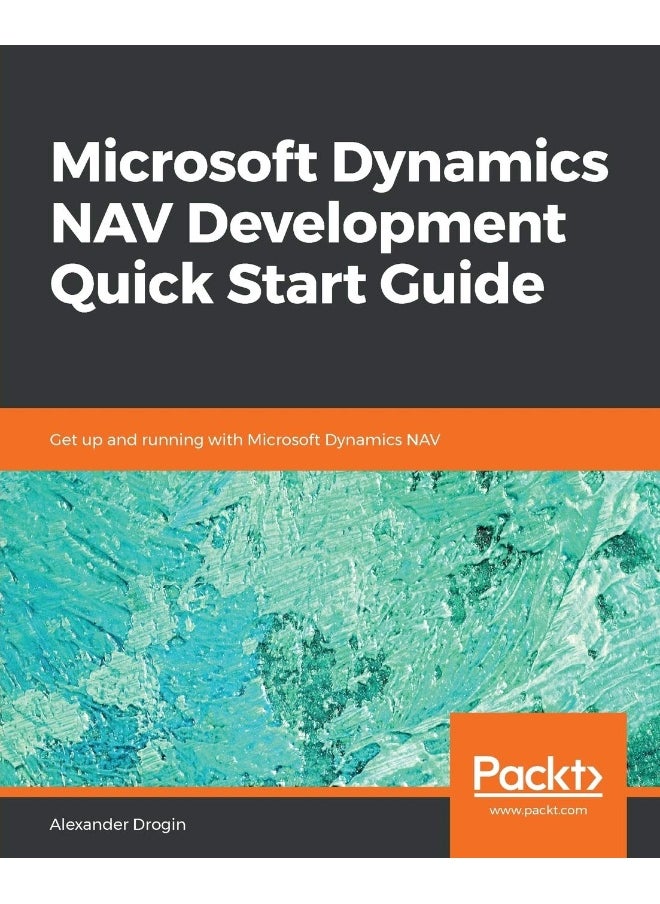 Microsoft Dynamics NAV Development Quick Start Guide 