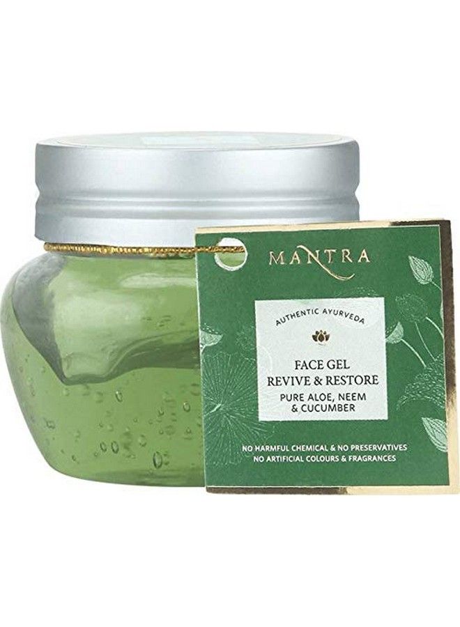 Mantra Face Gel 100Gm Authentic Ayurved Revive & Restore Pure Aloe Neem & Cucumber Dry Oily And Acne Skin  - Image 1