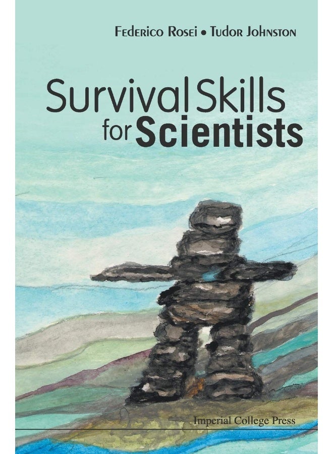 SURVIVAL SKILLS FOR SCIENTISTS 