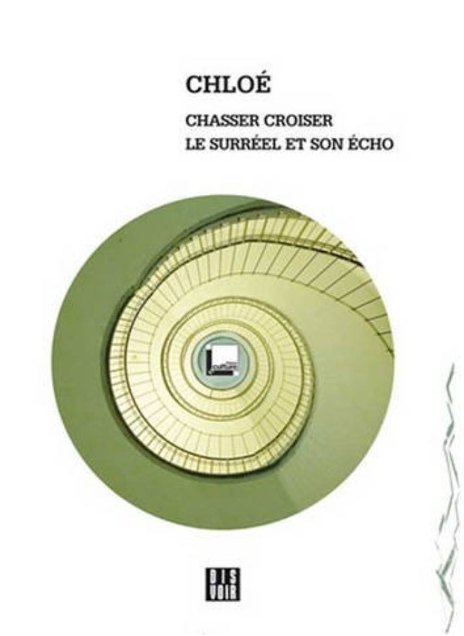 Chloe The Surreal And Its Echo + Cd by Chloe Paperback 