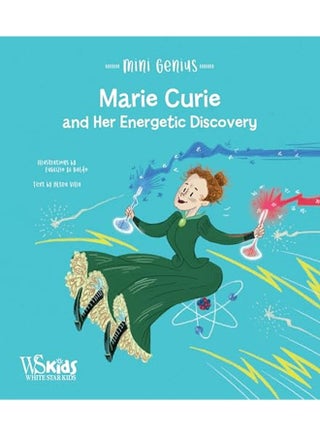 Marie Curie And The Energetic Discovery - pzsku/Z15872395A595E7F893AEZ/45/1746200580/5178b930-099f-485c-8cf8-2611f1ea780c