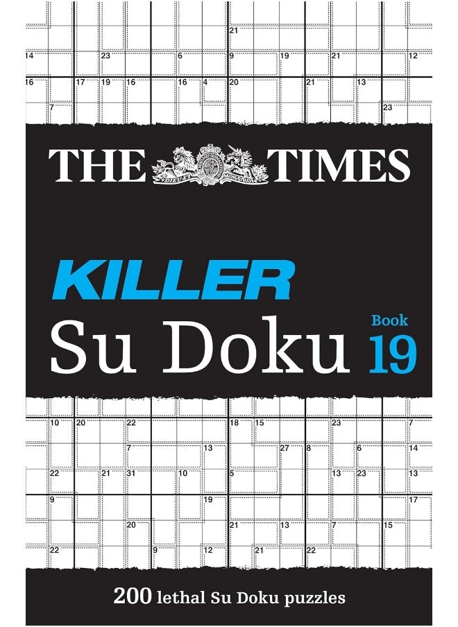 The Times Killer Su Doku Book 19: 200 lethal Su Doku puzzles  - Image 1