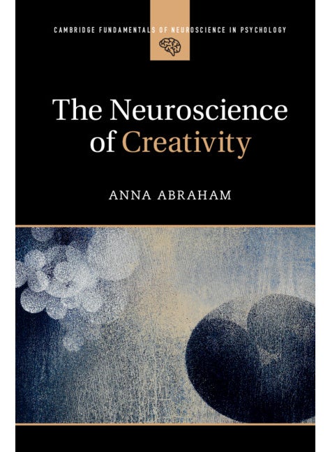The Neuroscience of Creativity  - Image 1