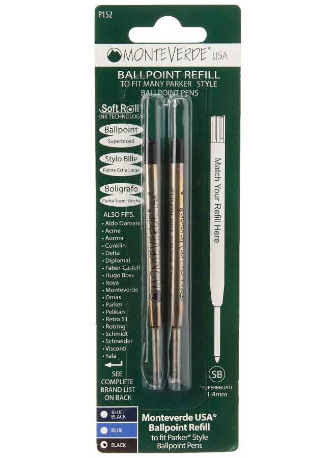 Monteverde Ballpoint Refill to Fit Parker Ballpoint Pens, Super Broad Point, Soft Roll, Black, 2 per Pack (P152BK) - Image 1