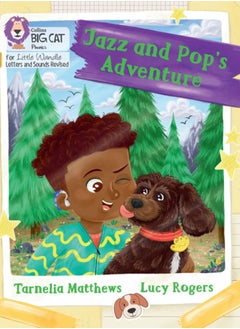Jazz and Pop's Adventure : Phase 5 Set 4 Stretch and Challenge 