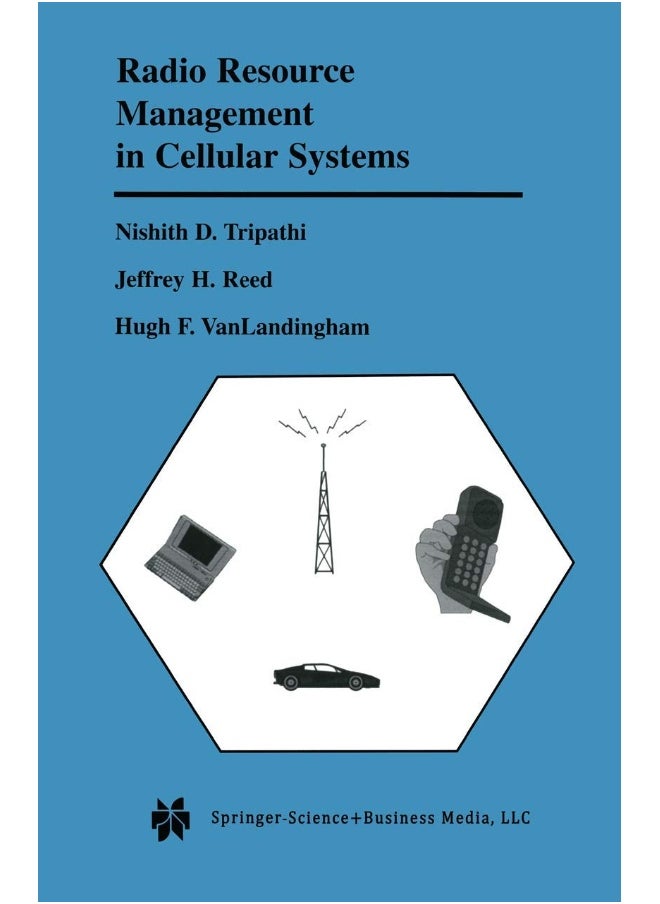 Radio Resource Management in Cellular Systems 