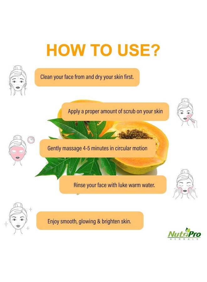 NutriPro Papaya Scrub|Enriched With Papaya, Walnut & Vitamin E |Tan Removing |Revitalizing Skin |Pore Correction |Anti Pigmentation & Brightening Skin |Miniral Oil & Cruelty Free 100gm - Image 5