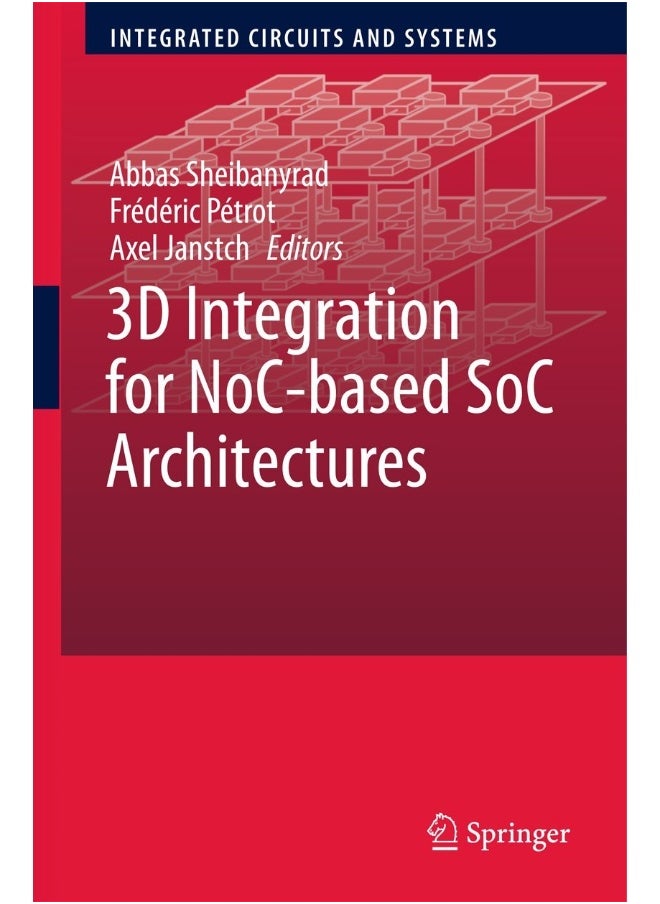 null - 3D Integration for NoC-based SoC Architectures - Image 1