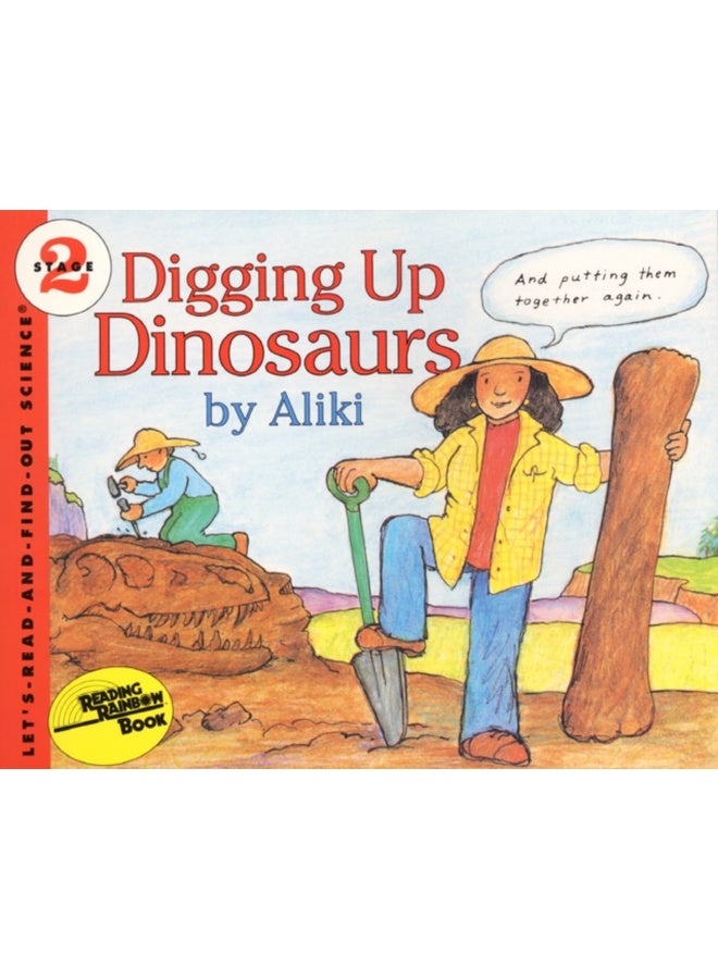 Digging Up Dinosaurs (Let's-Read-and-Find-Out Science 2) 
