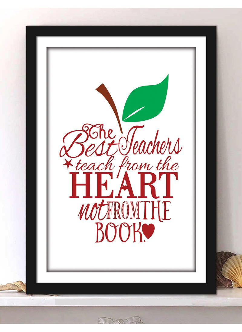 Spoil Your Wall ملصقات حائط مع اقتباسات تقديرية لأفضل المعلمين الذين يعلمون من القلب وإطار أسود - إطارات صور ديكور منزلي فنية للحائط - 30 × 40 سم من Spoil Your Wall - Image 1