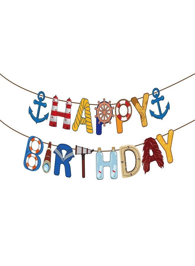 BHNACIER Nautical Happy Birthday Banner Nauticals Party Decorations Nautical Birthday Banner Nauticals Party Banners Cruise Anchor Sailboat Yacht Sign for Ocean Cruise Sailor Theme Birthday Supplies - Image 1