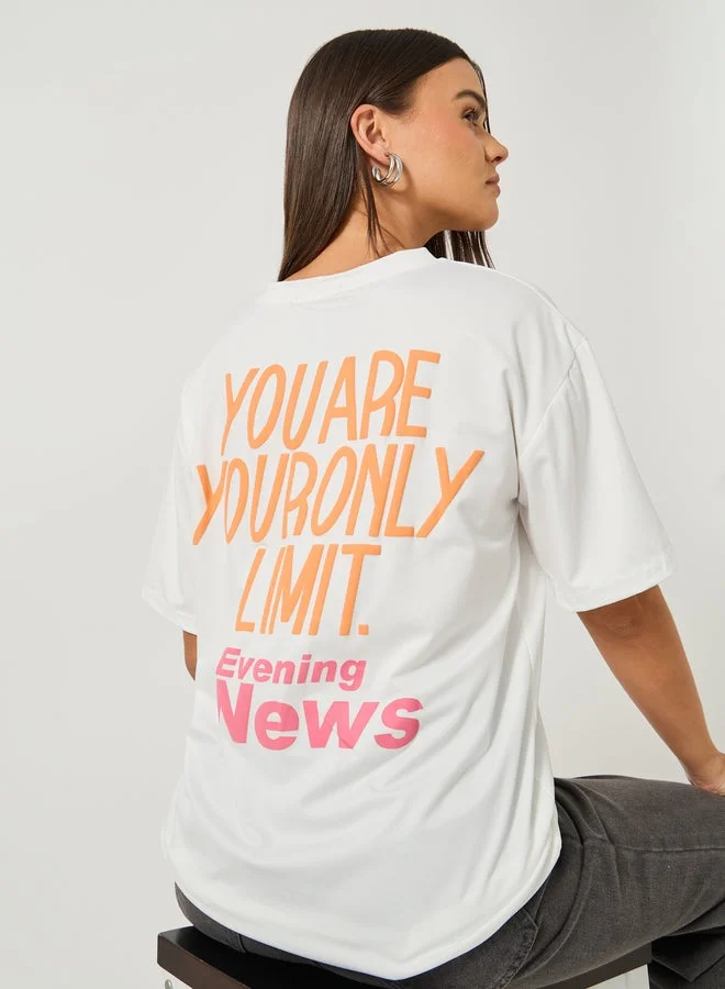 Styli Slogan Print Round Neck T-Shirt