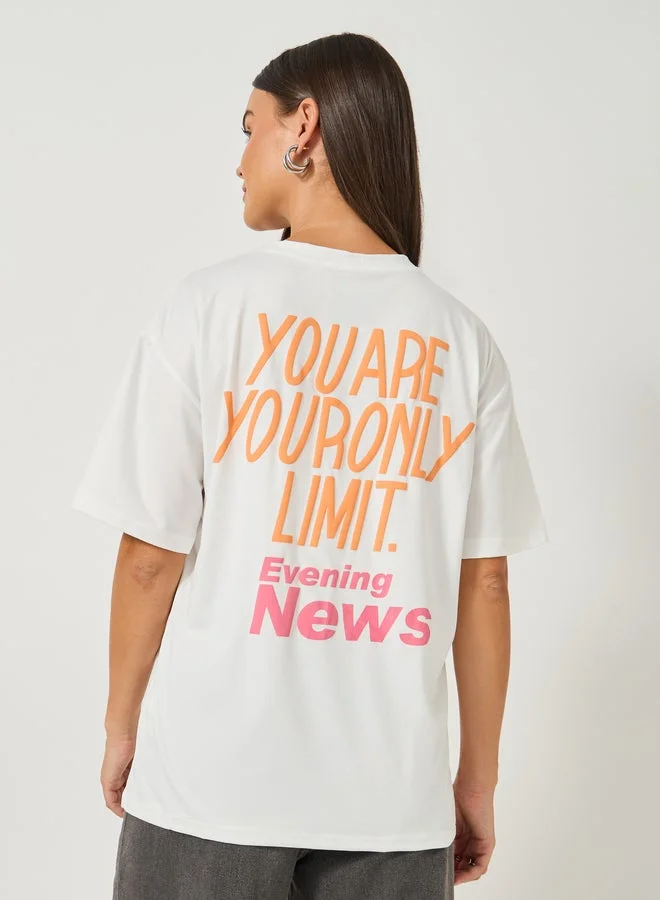 Styli Slogan Print Round Neck T-Shirt
