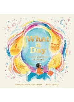 What a Day: A Mindful Moment For Bedtime - pzsku/Z15B1CA81B4F4D313C541Z/45/_/1739453141/a3e8a120-c9d6-4f11-87b4-8c6b32aee080