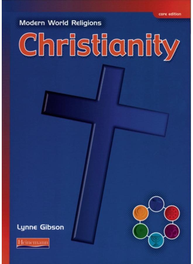 Modern World Religions: Christianity Pupil Book Core 