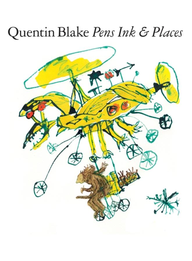 Quentin Blake: Pens Ink & Places : 3 