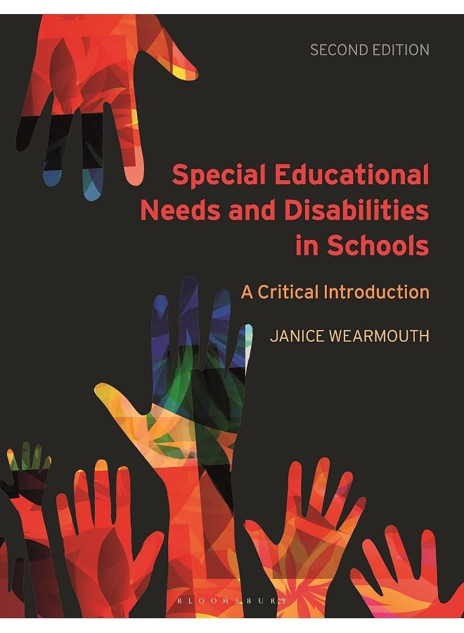 Special Educational Needs and Disabilities in Schools: A Critical Introduction 