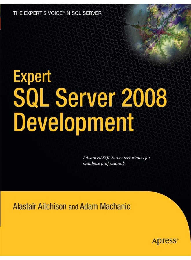 Expert SQL Server 2008 Development