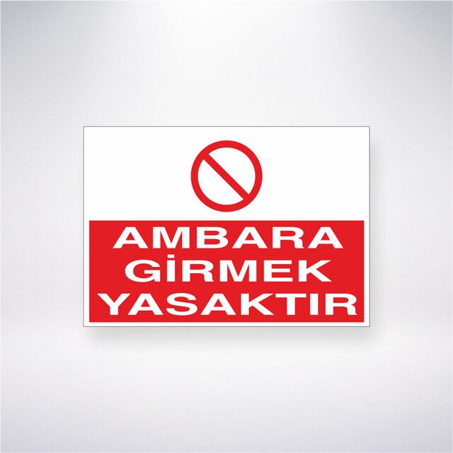 Reysa Design It is Strictly Prohibited to Enter the Warehouse 21X35 Adhesive Backed Sheet 21X30 cm Adhesive Sheet