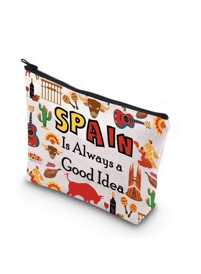 WCGXKO Spain Lover Gift Trip To Spain Gift Spain Is Always A Good Idea Zipper Pouch Cosmetic Bag (SPAIN) - Image 1