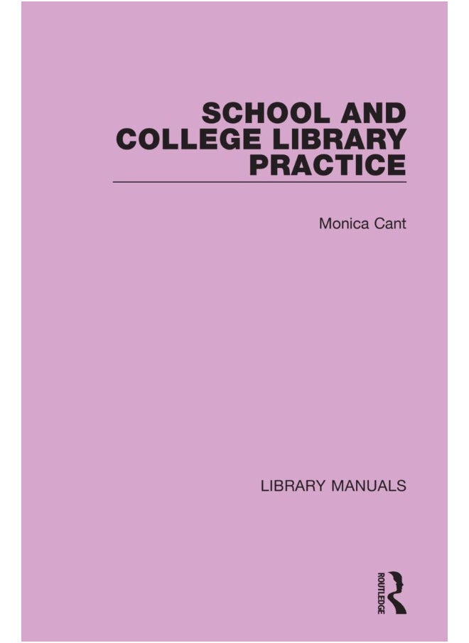 School and College Library Practice 