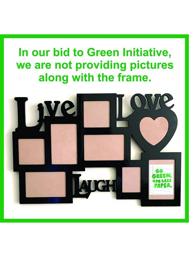 PICRAZEE MDF Wall Collage Photo Frame for Multiple Photos in a Single Frame Family Picture Frame Wall Décor for Living Room, Bedroom & Gifts (D6-LiveLoveLaugh) - Image 4