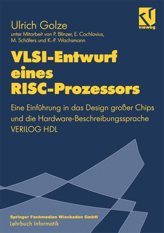 VLSI-Entwurf eines RISC-Prozessors: Eine Einführung in das Design großer Chips und die Hardware-Beschreibungssprache VERILOG HDL - pzsku/Z15D8035EF4DEAF6A62E7Z/45/1749025681/56183f5d-d5f7-42cd-81ad-eee587eec561