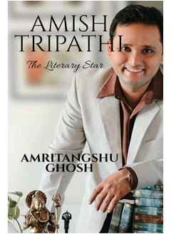 Amish Tripathi: The Literary Star
