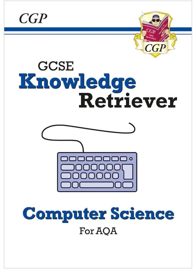 Coordination Group Publications Ltd (CGP) New GCSE Computer Science AQA Knowledge Retriever  - Image 1