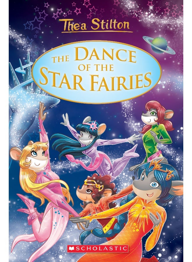 Dance of the Star Fairies (Thea Stilton: Special Edition #8)