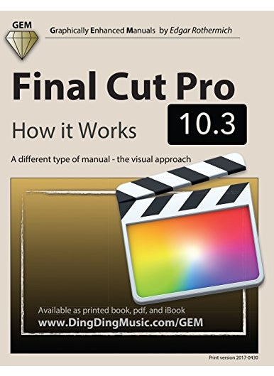 null - Final Cut Pro 103 How It Works A Different Type Of Manual The Visual Approach - Image 1
