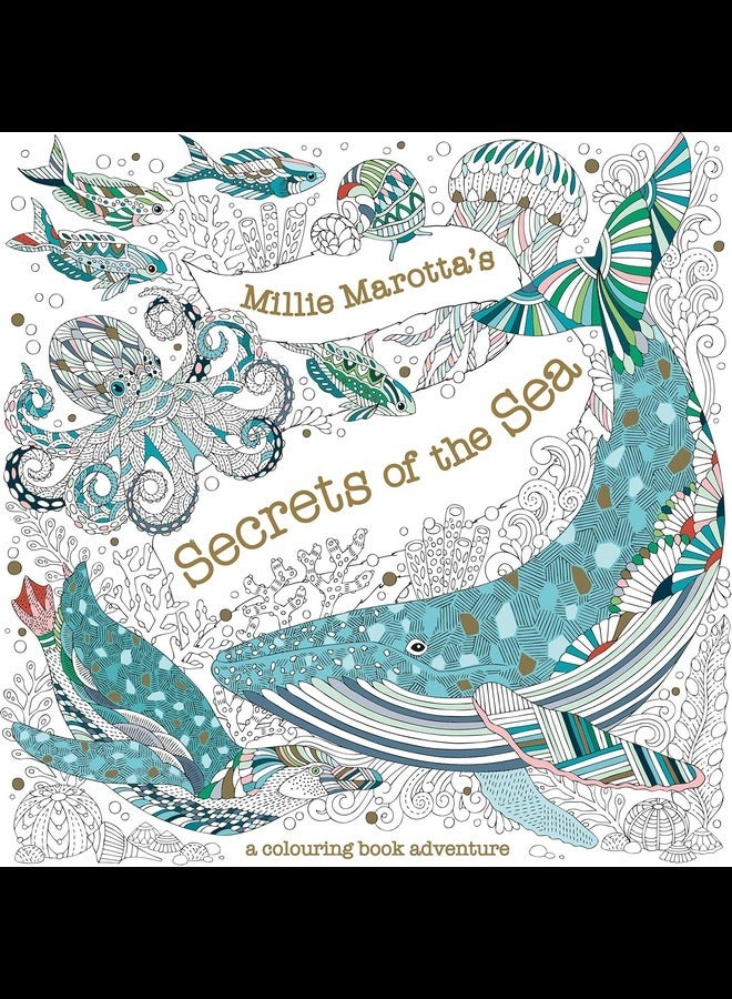 Millie Marotta's Secrets of the Sea