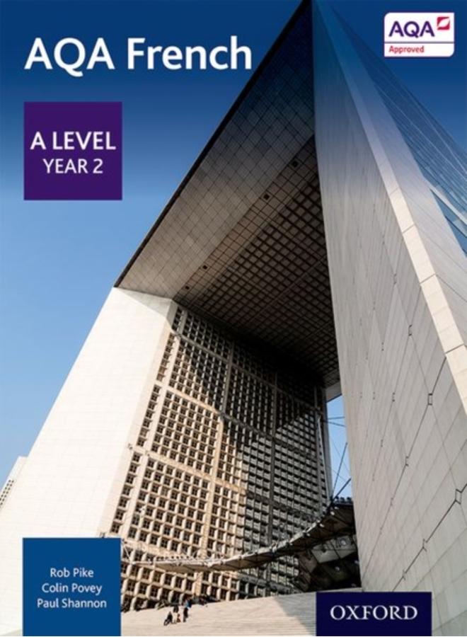 AQA French: A Level Year 2 Student Book
