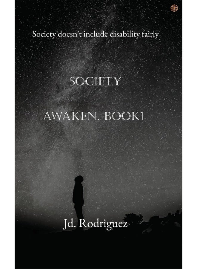 Society Awaken. BOOK1: Society doesn't include disability fairly  - Image 1